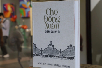 CHỢ ĐỒNG XUÂN - KHÔNG GIAN KÝ ỨC CỦA THỦ ĐÔ