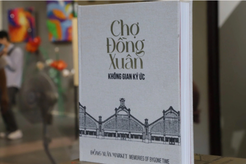 CHỢ ĐỒNG XUÂN - KHÔNG GIAN KÝ ỨC CỦA THỦ ĐÔ